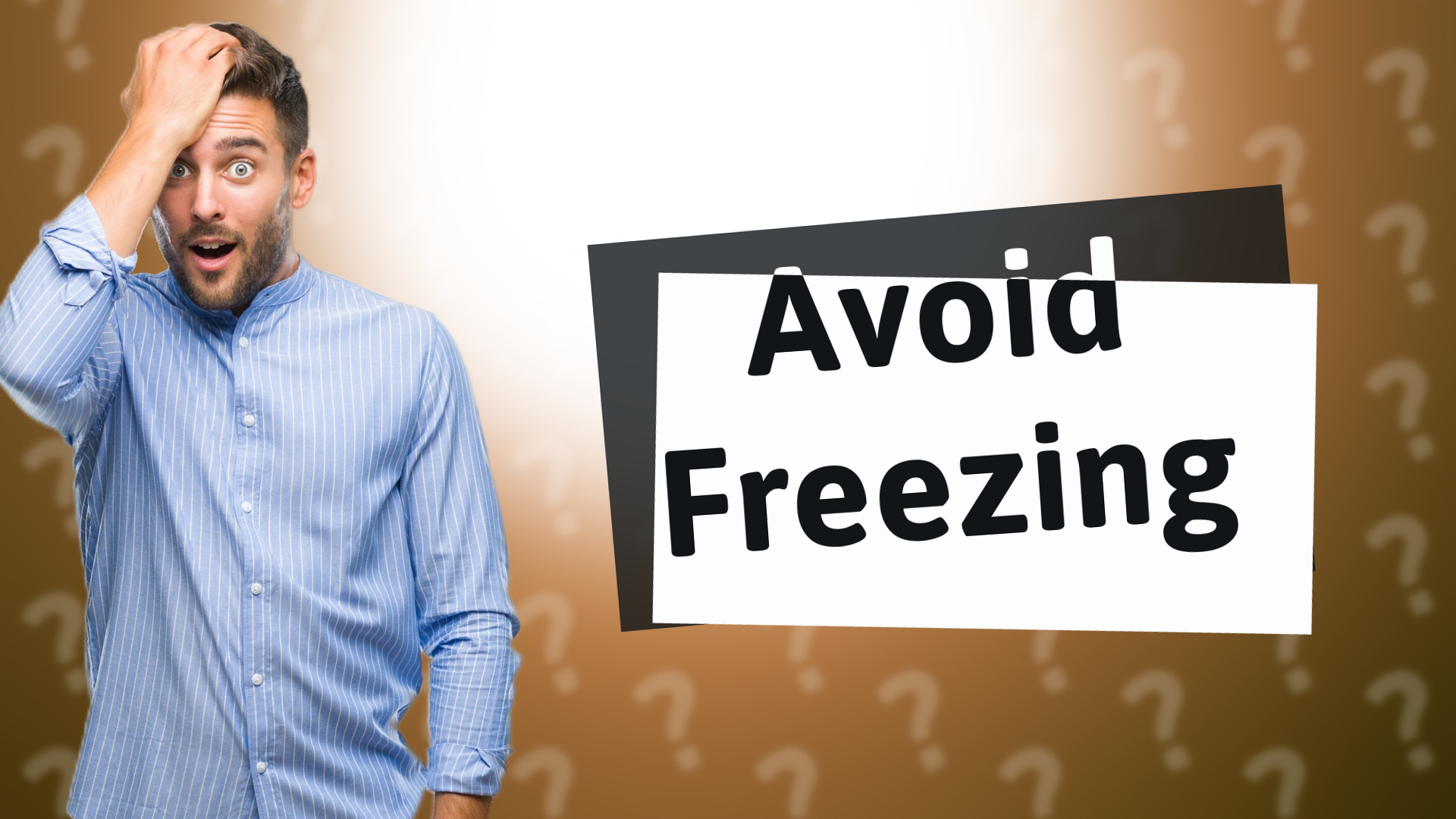 Avoid Freezing