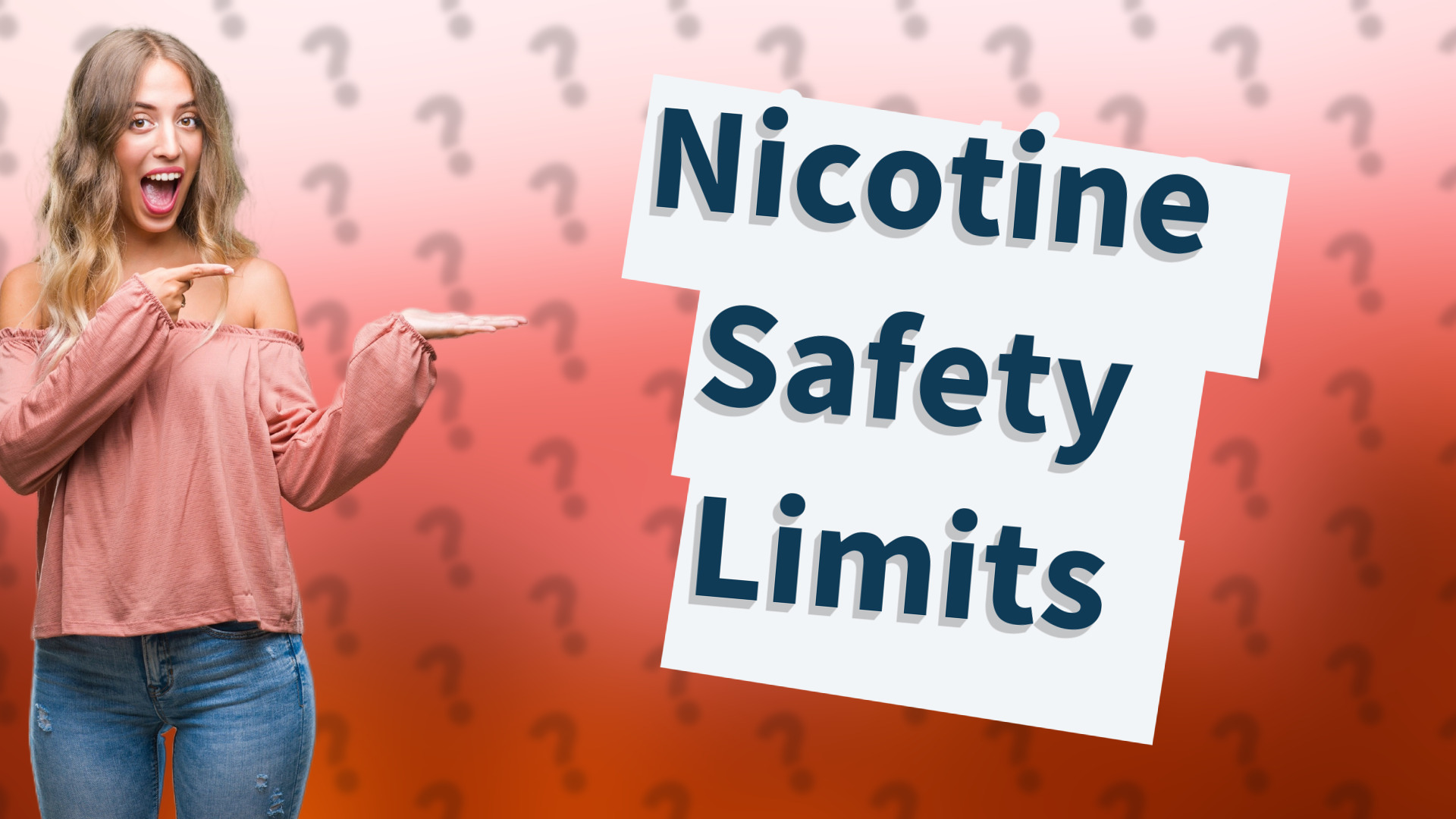 Nicotine Safety Limits