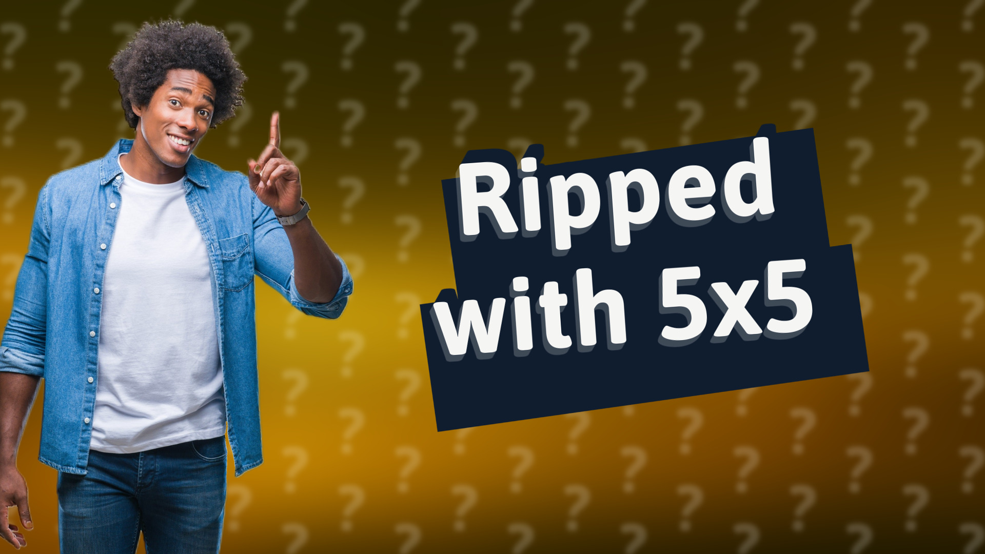 Ripped with 5x5
