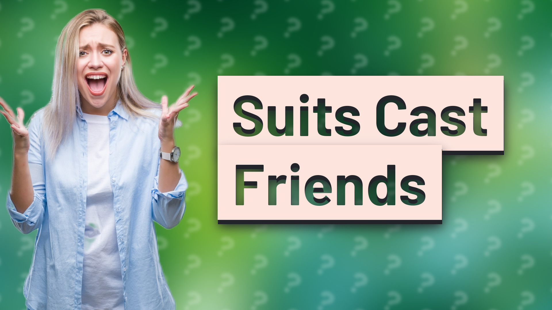 Suits Cast Friends