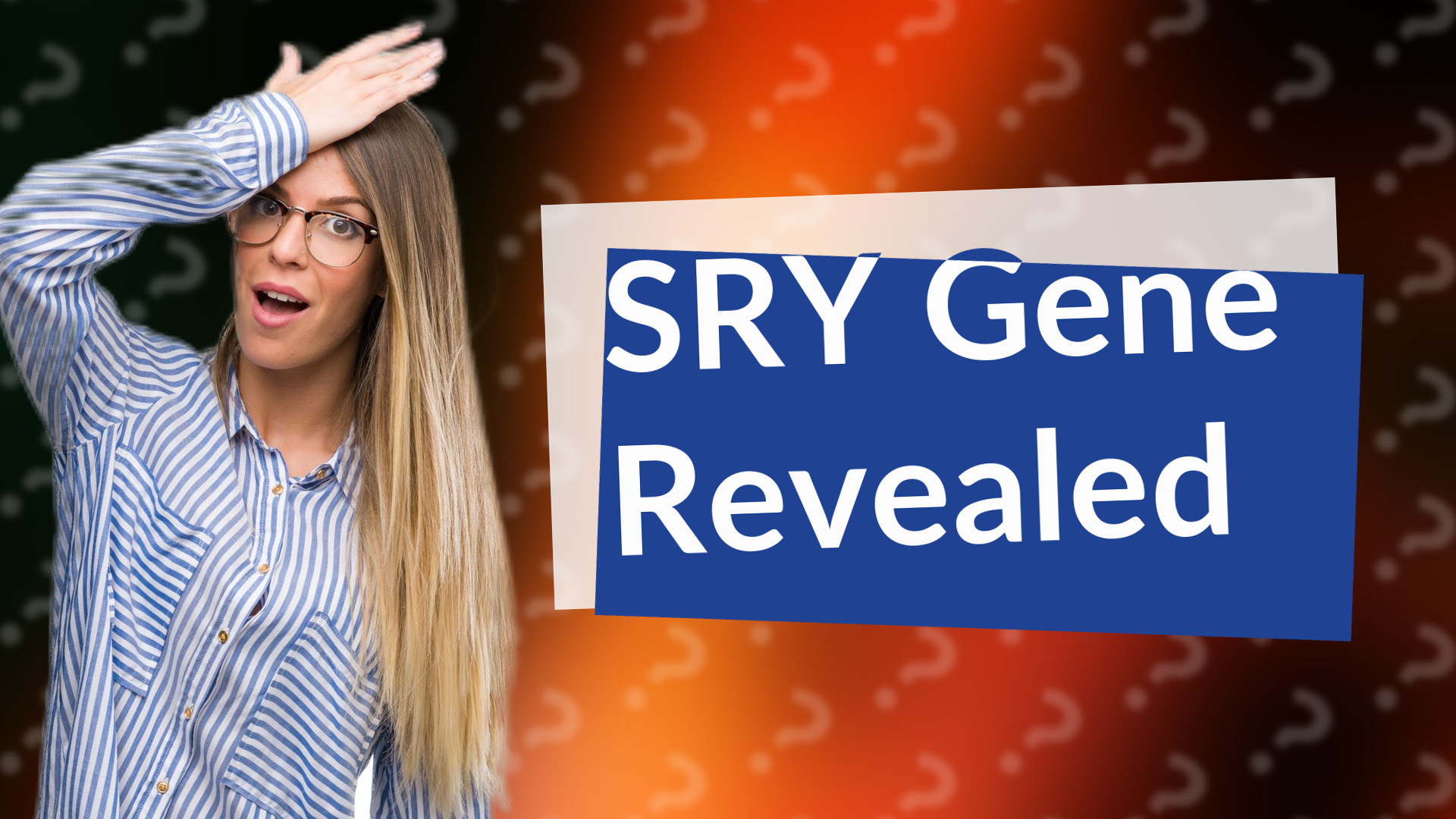 SRY Gene Revealed