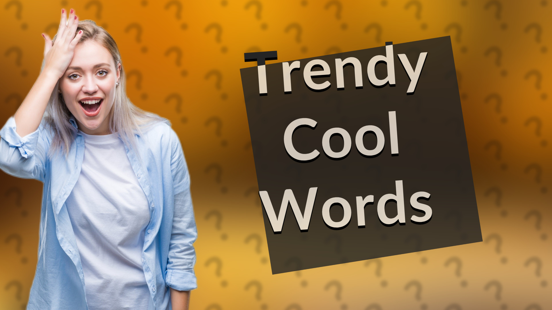 Trendy Cool Words
