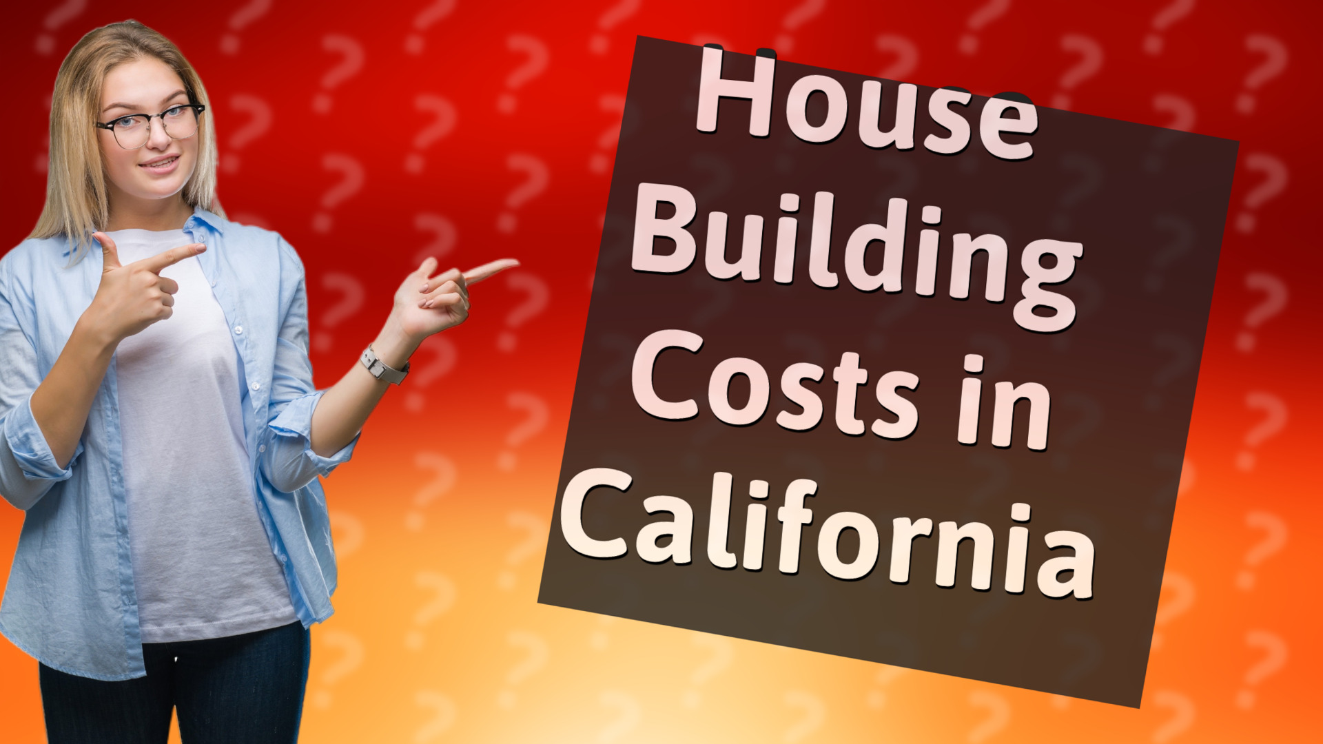 House Building Costs in California