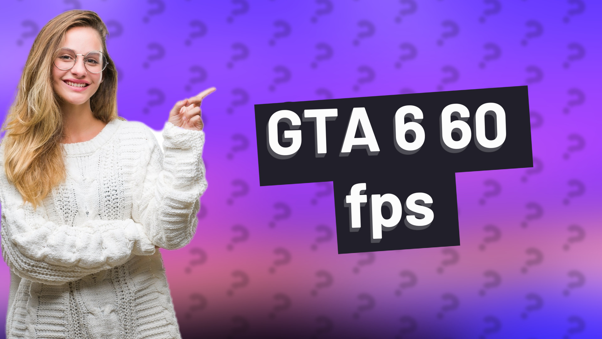 GTA 6 60 fps
