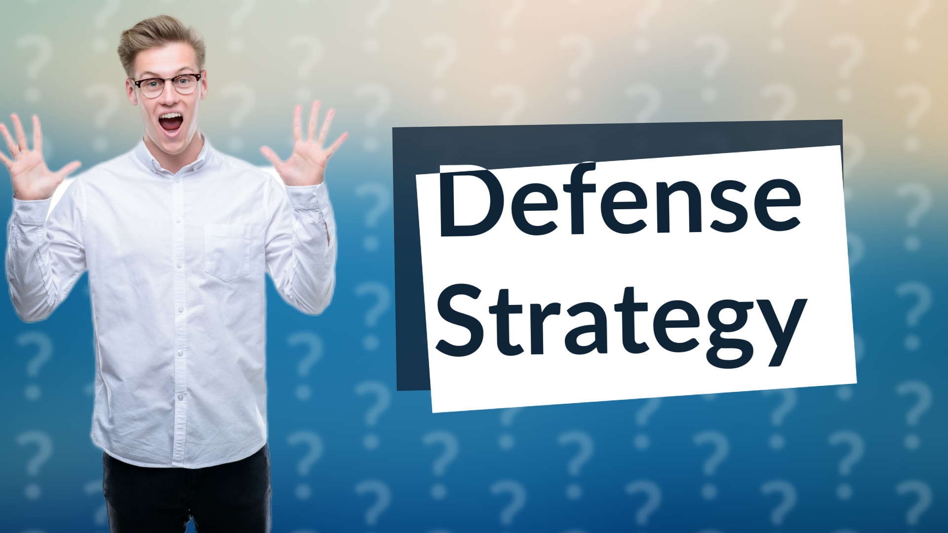 Defense Strategy