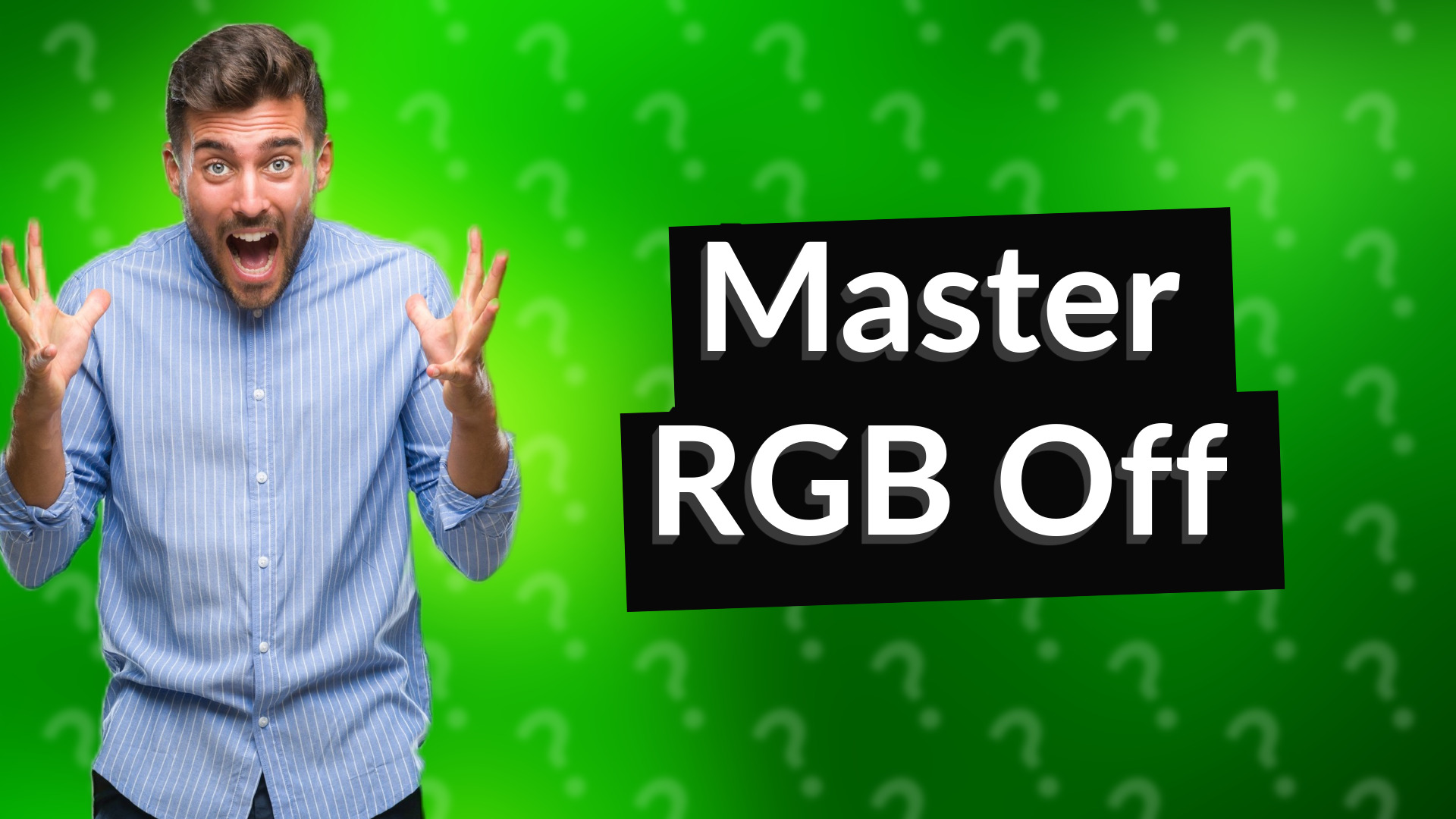 Master RGB Off