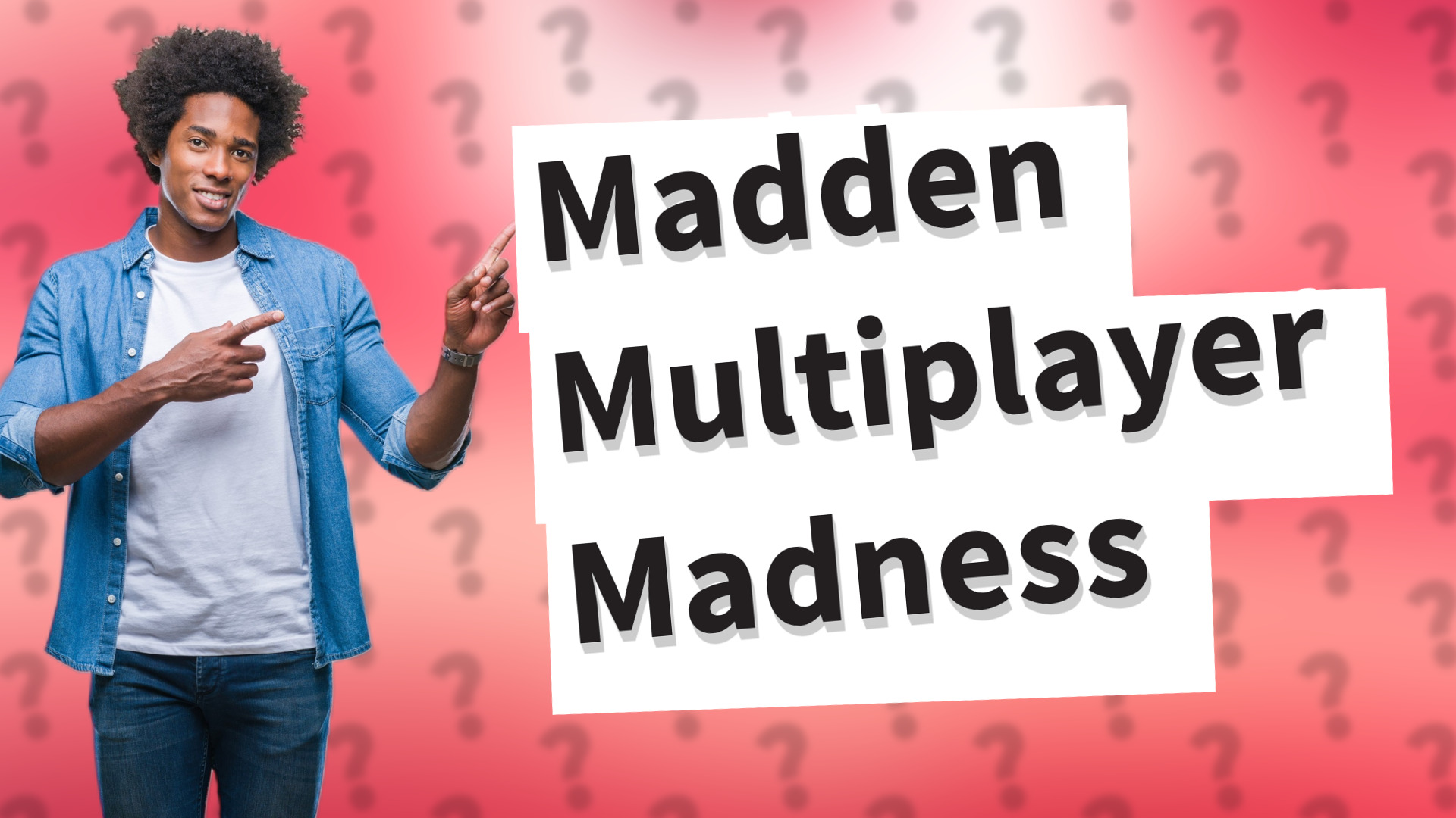 Madden Multiplayer Madness