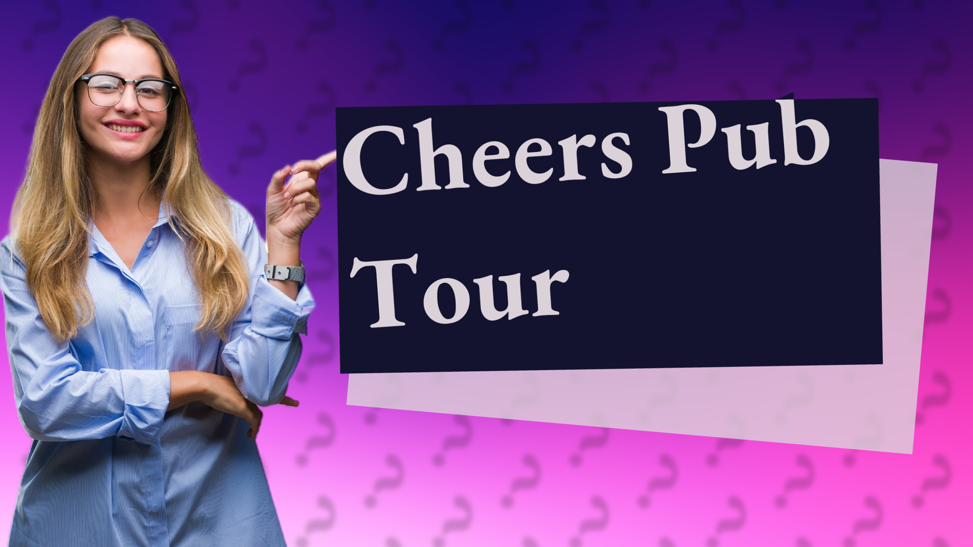 Cheers Pub Tour