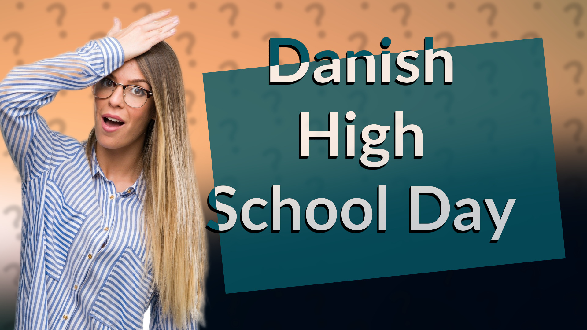 Danish High School Day