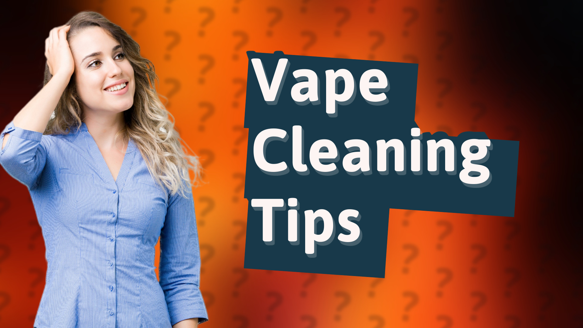 Vape Cleaning Tips