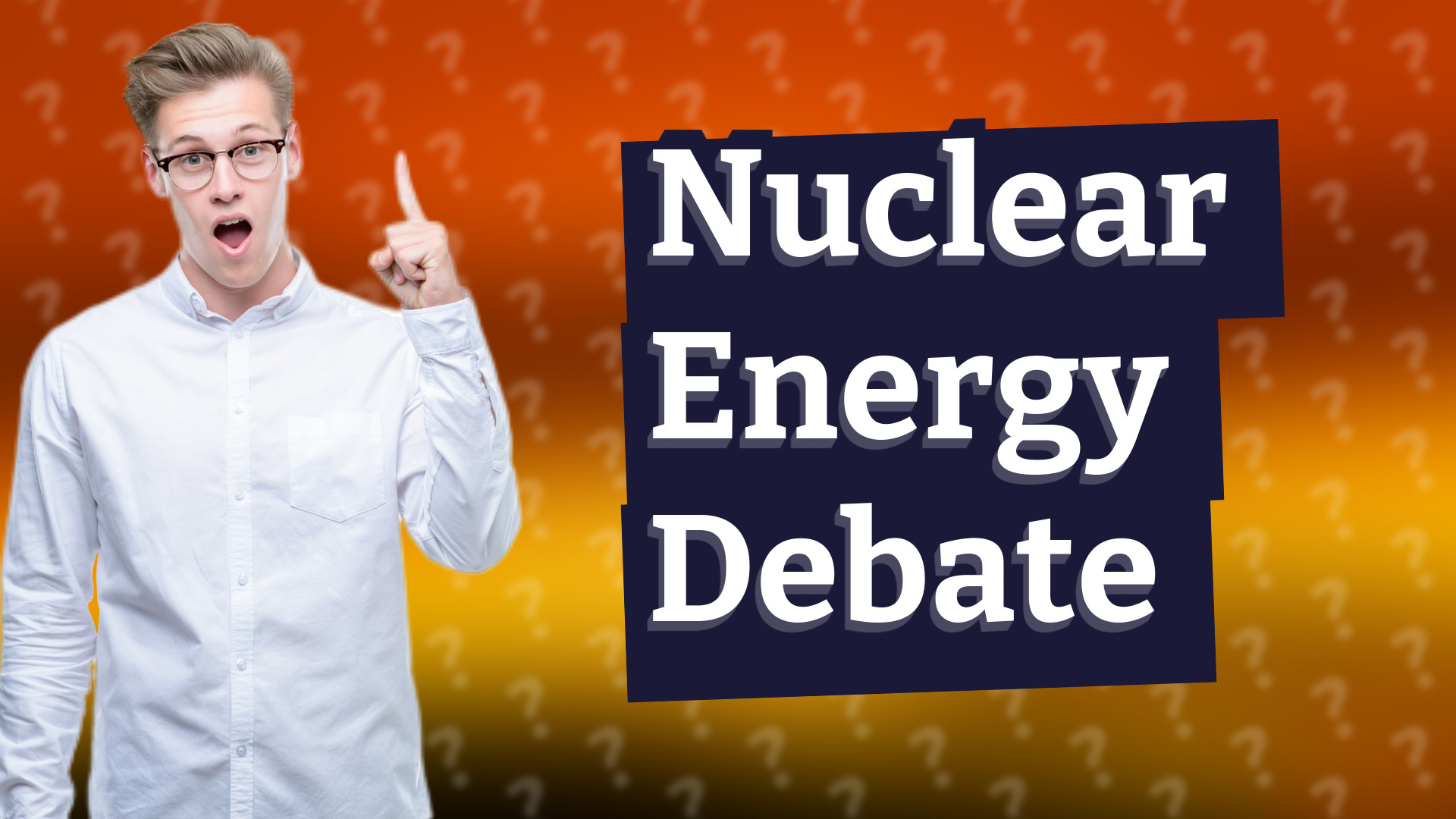 Nuclear Energy Debate