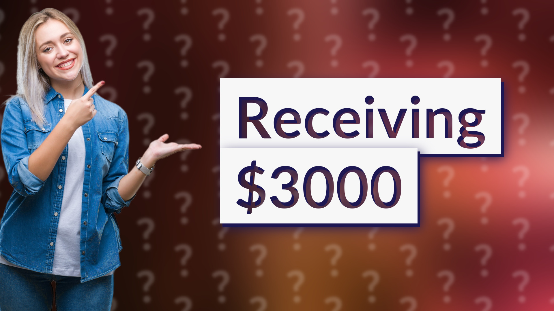 Receiving $3000