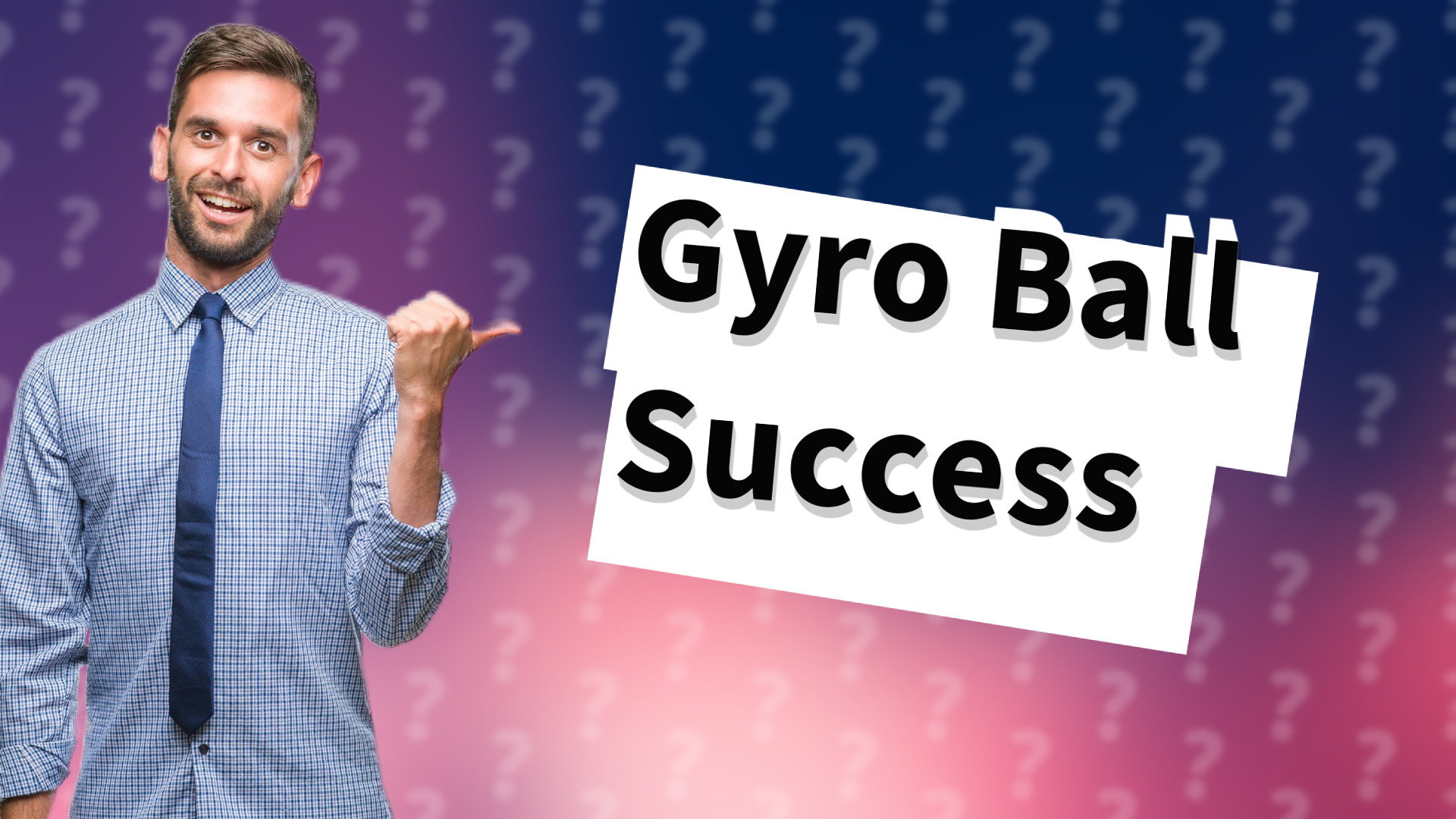 Gyro Ball Success