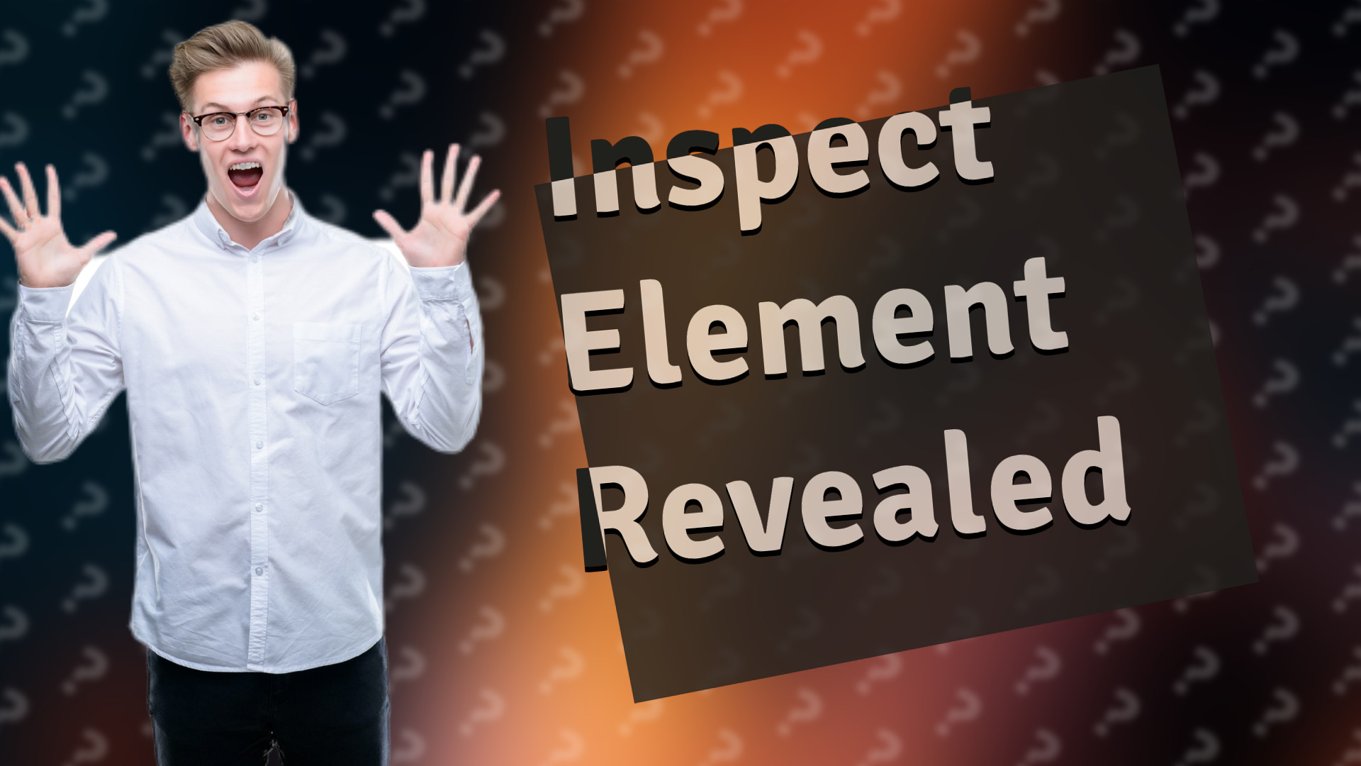 Inspect Element Revealed