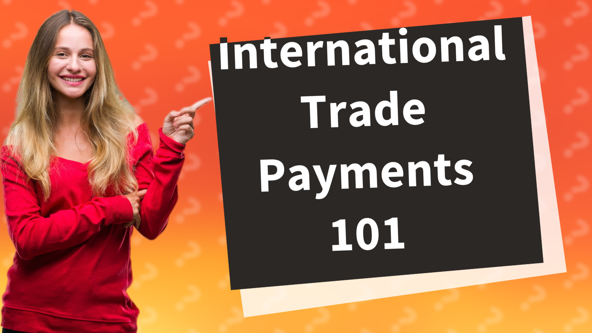 International Trade Payments 101