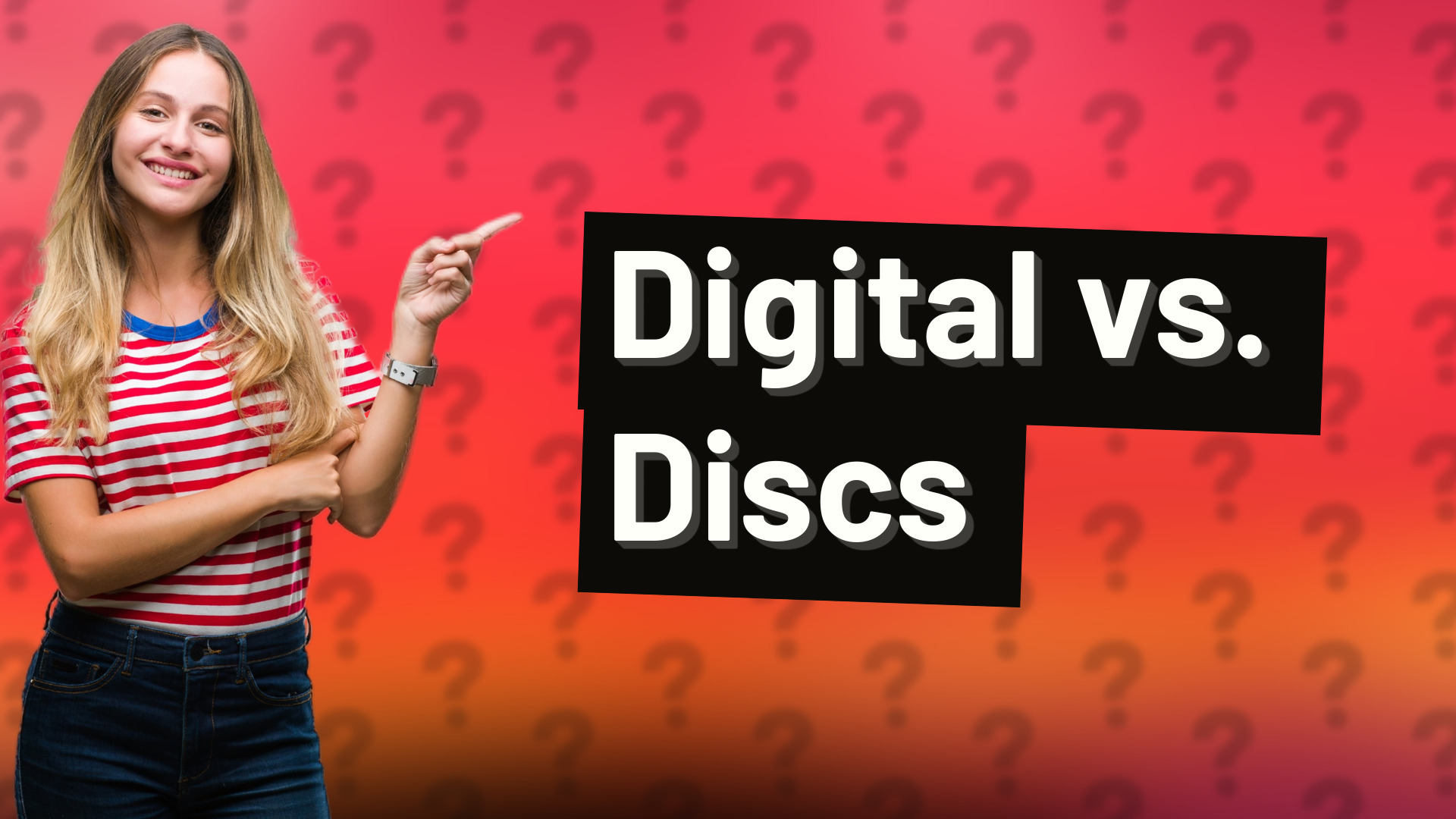Digital vs. Discs