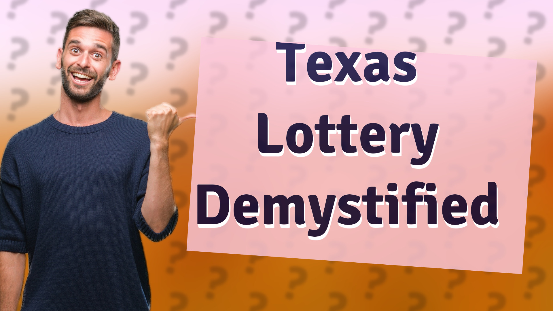 Texas Lottery Demystified
