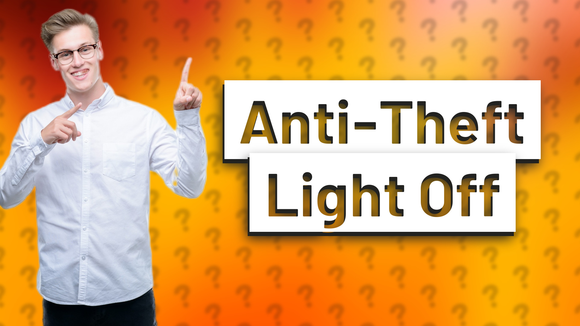 Anti-Theft Light Off