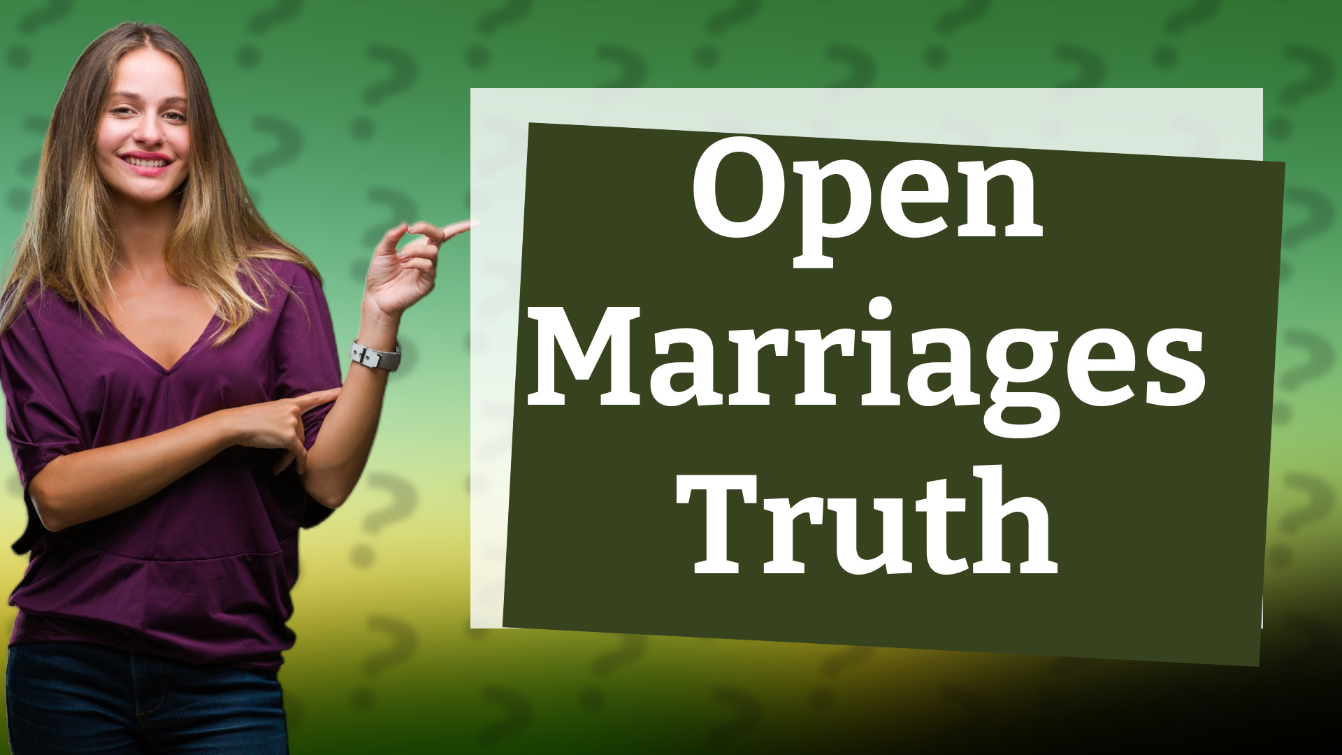 Open Marriages Truth
