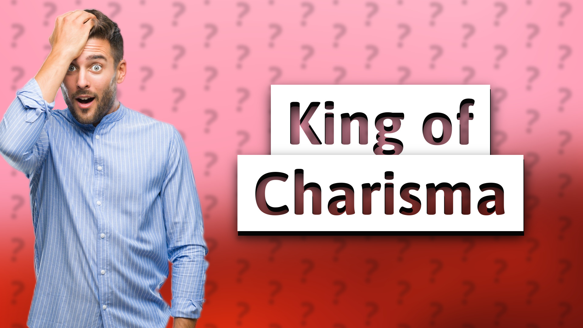 King of Charisma