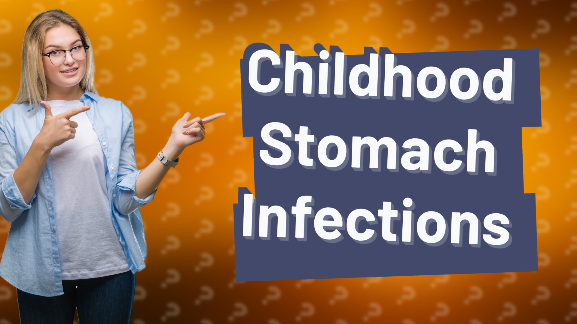 Childhood Stomach Infections