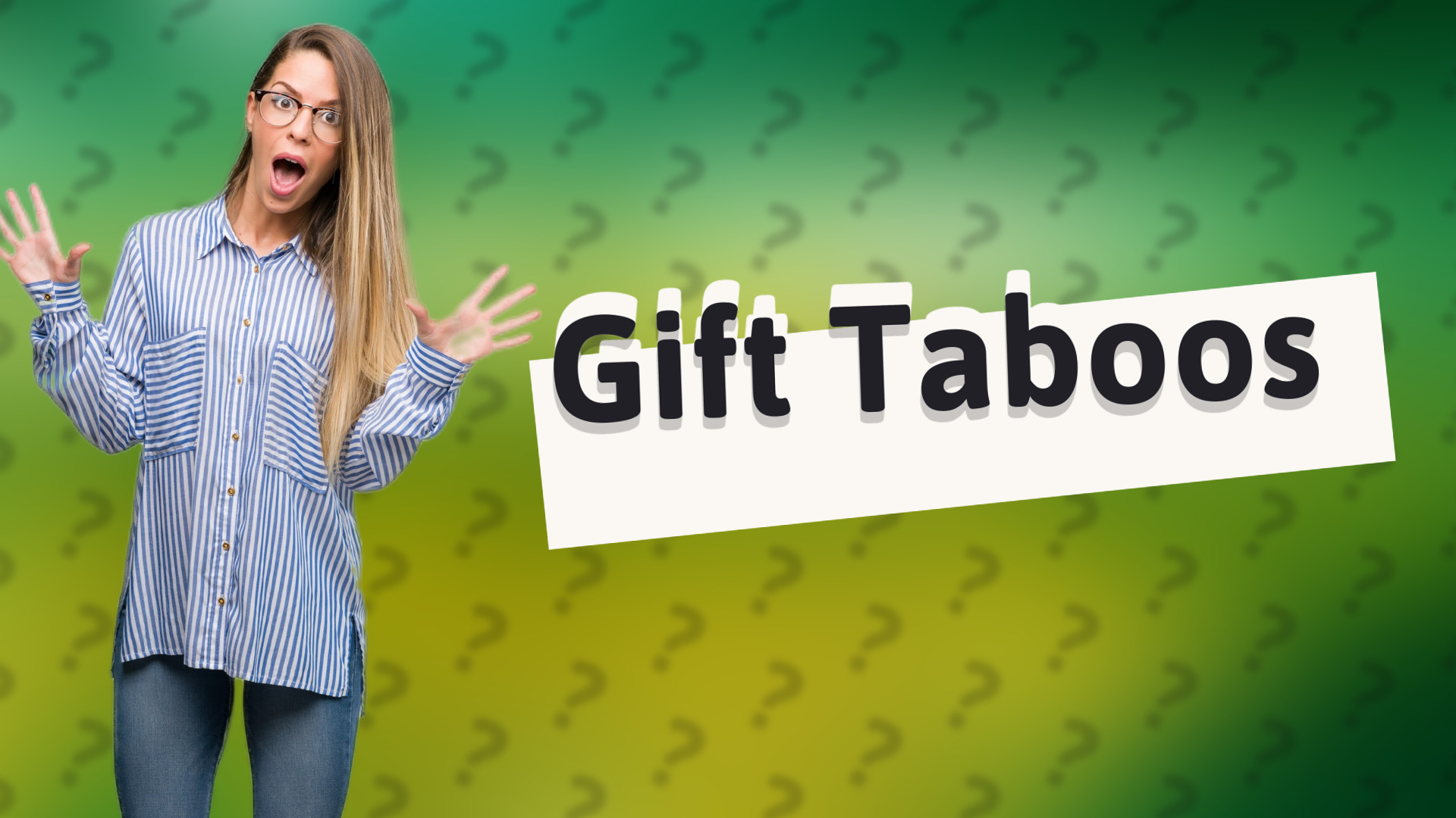 Gift Taboos