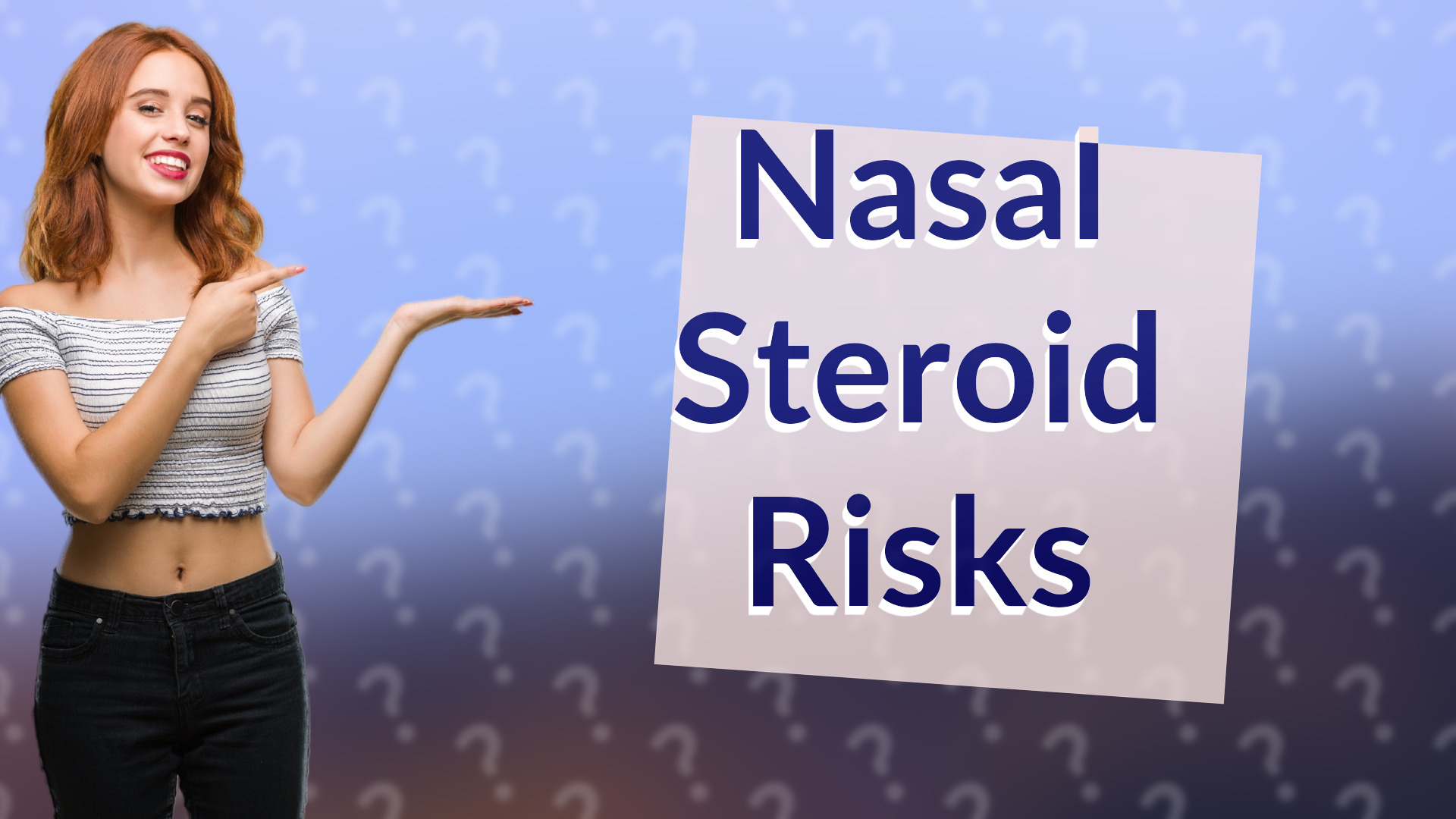 Nasal Steroid Risks