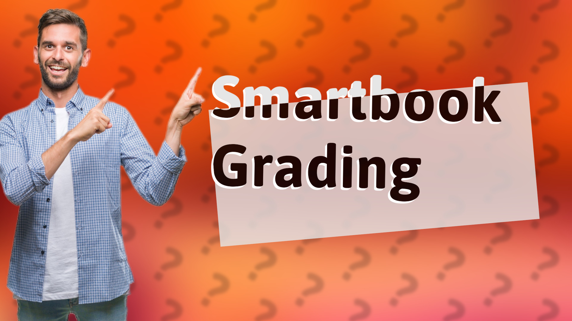 Smartbook Grading