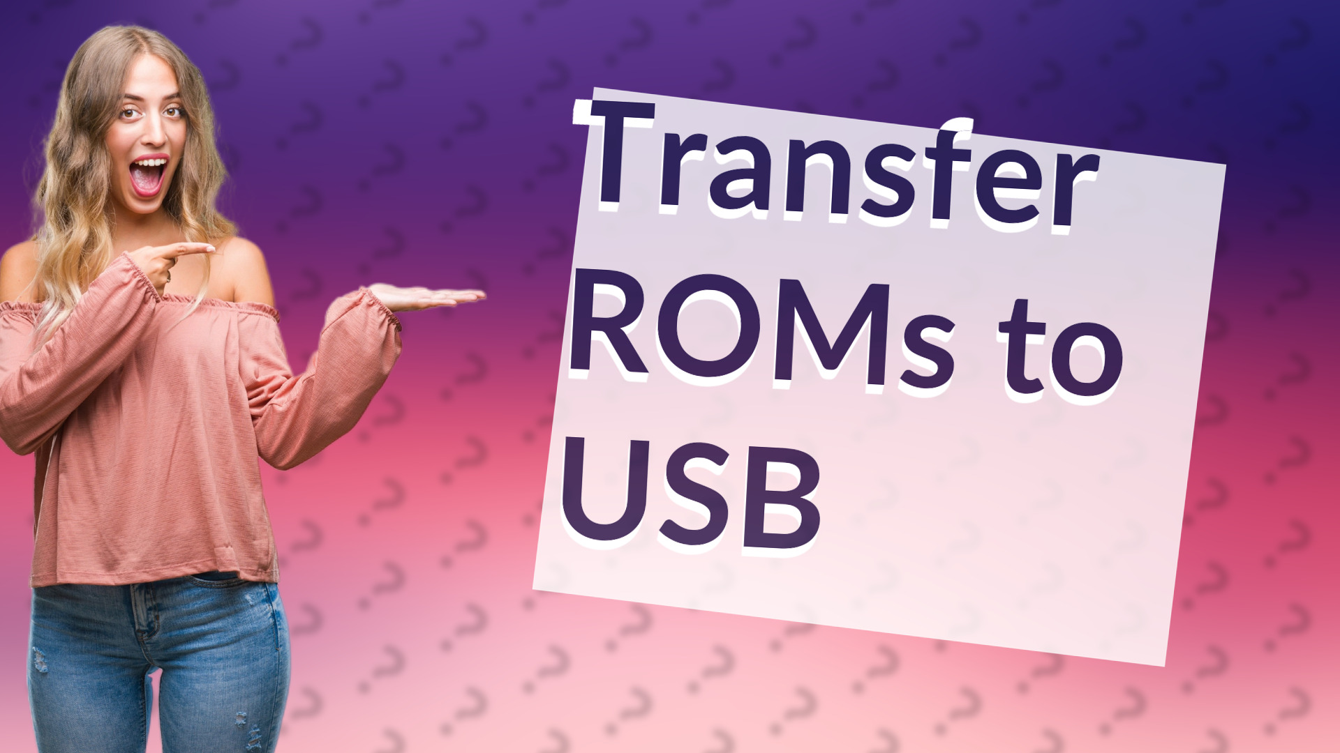 Transfer ROMs to USB