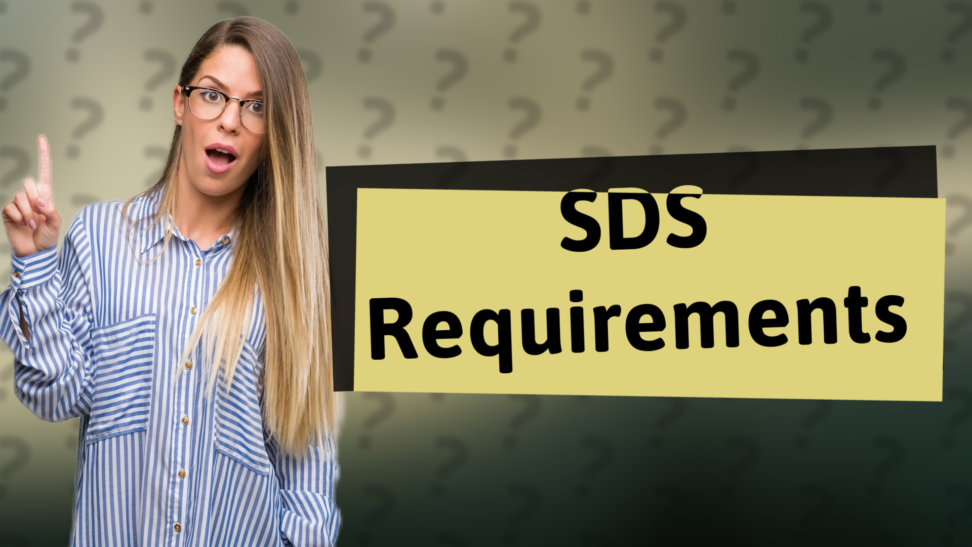 SDS Requirements