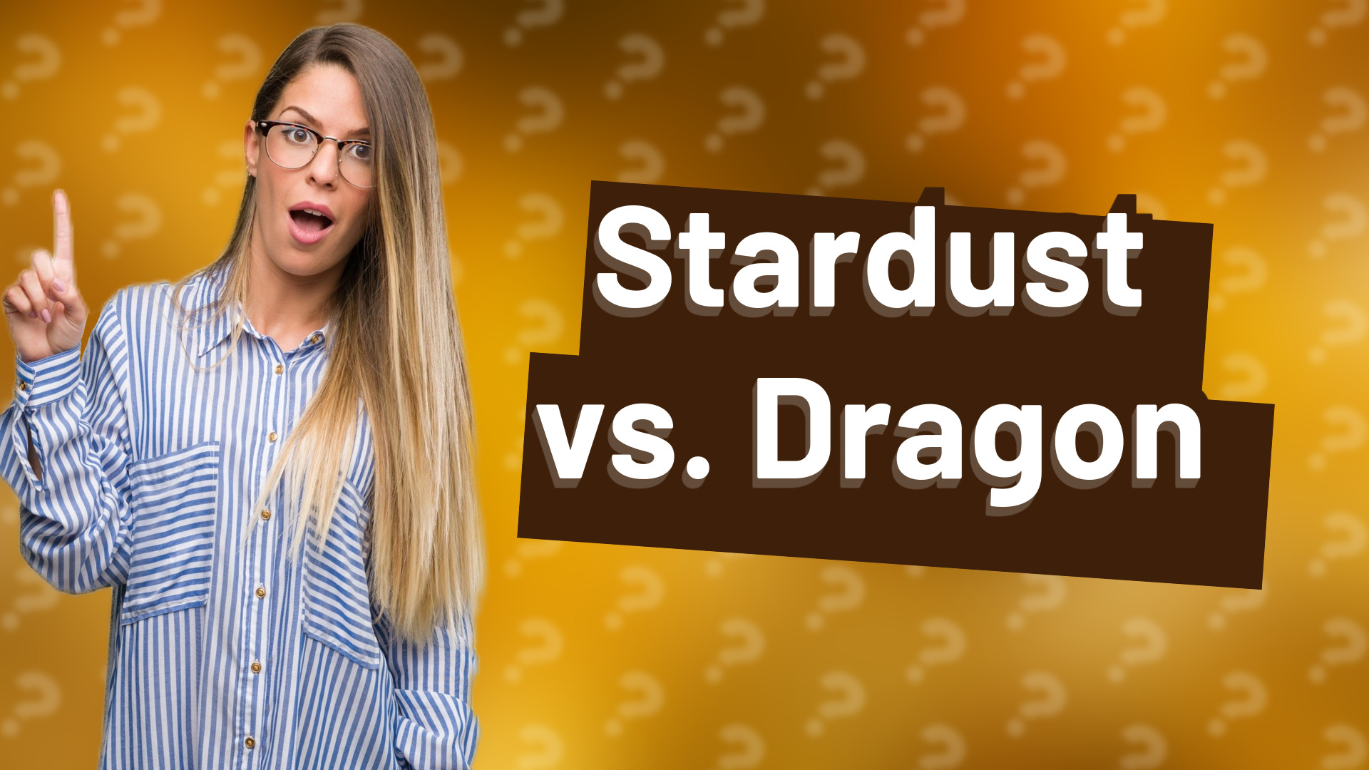 Stardust vs. Dragon