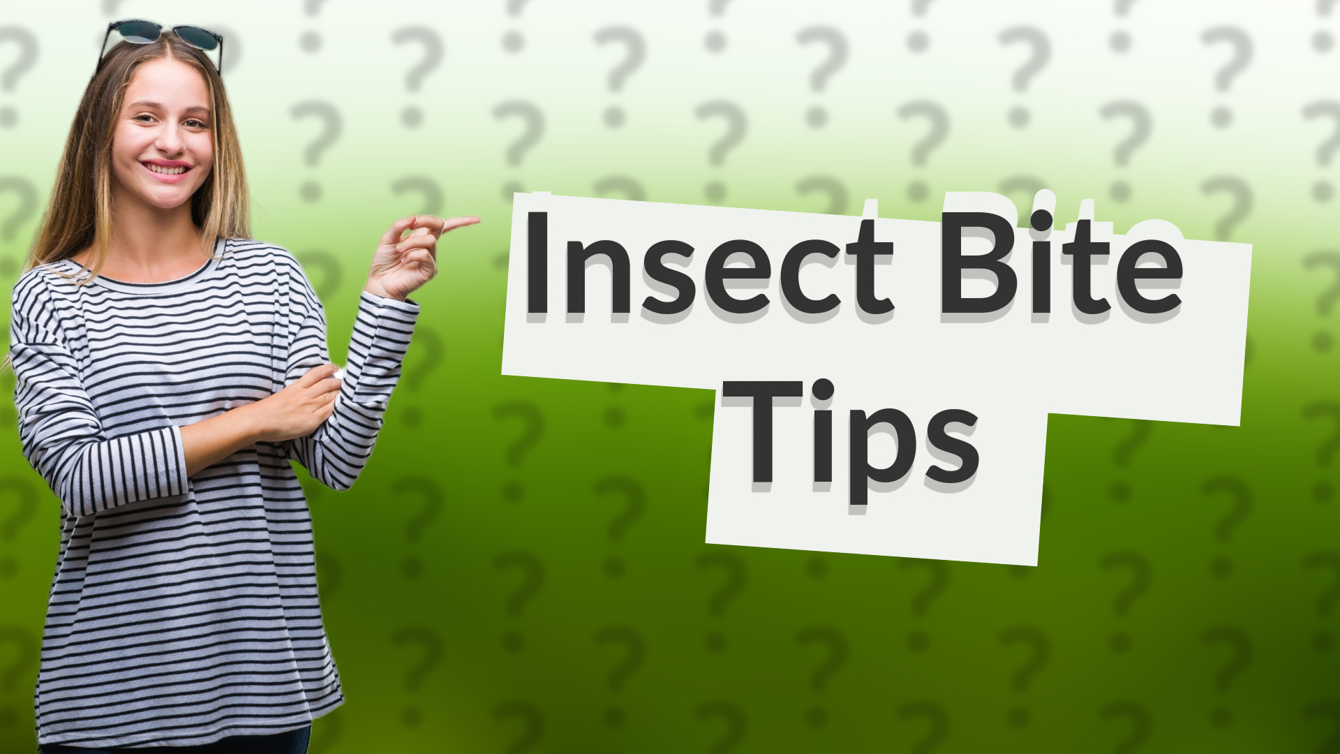 Insect Bite Tips