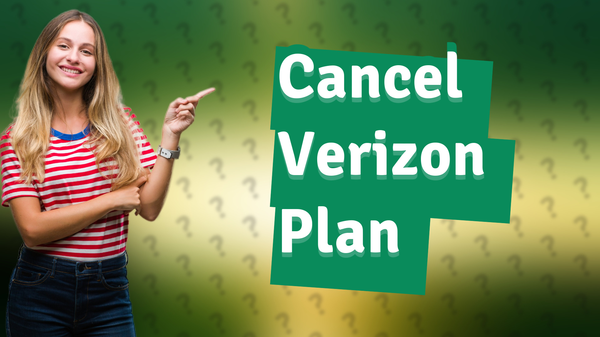 Cancel Verizon Plan
