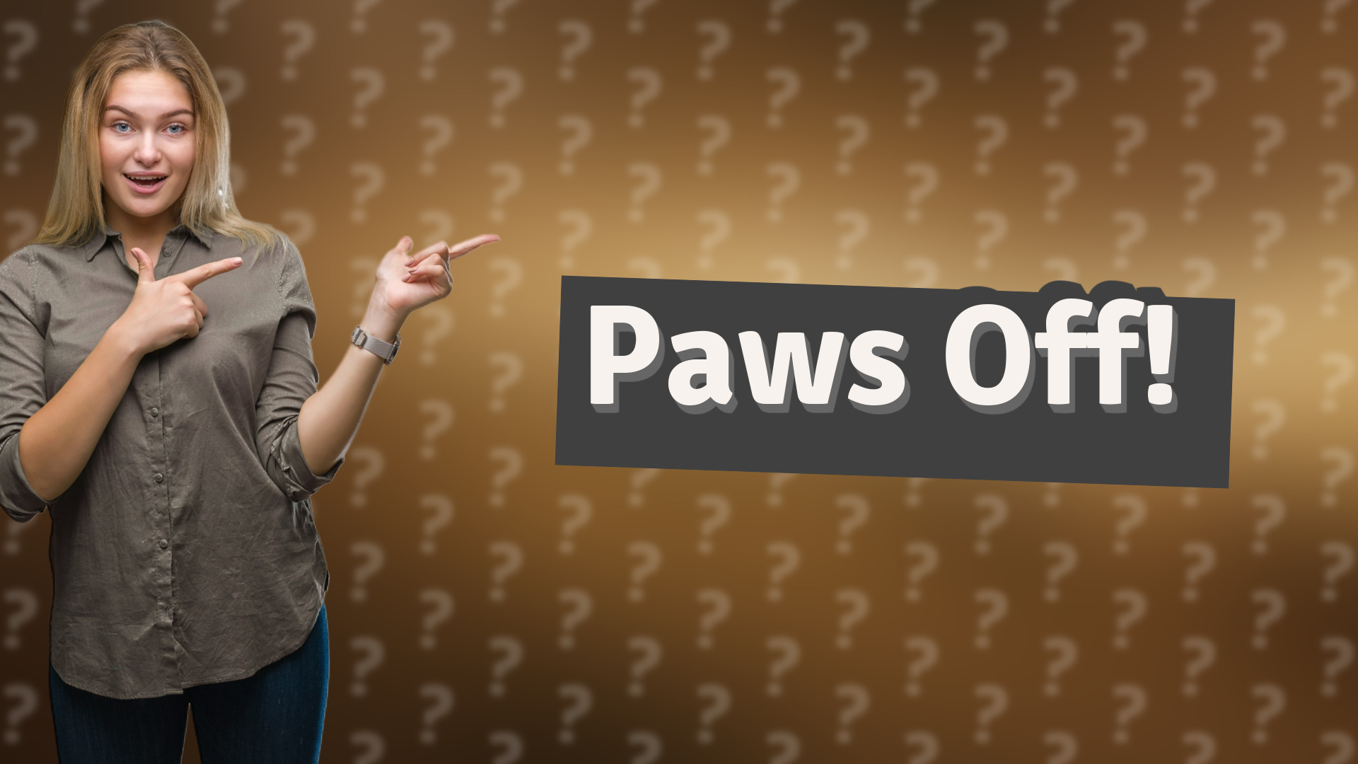Paws Off!
