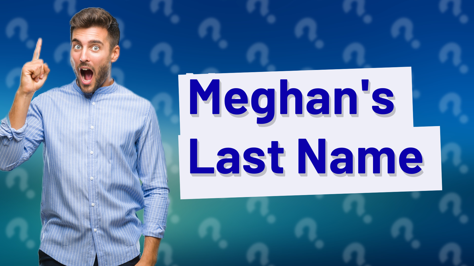 Meghan's Last Name