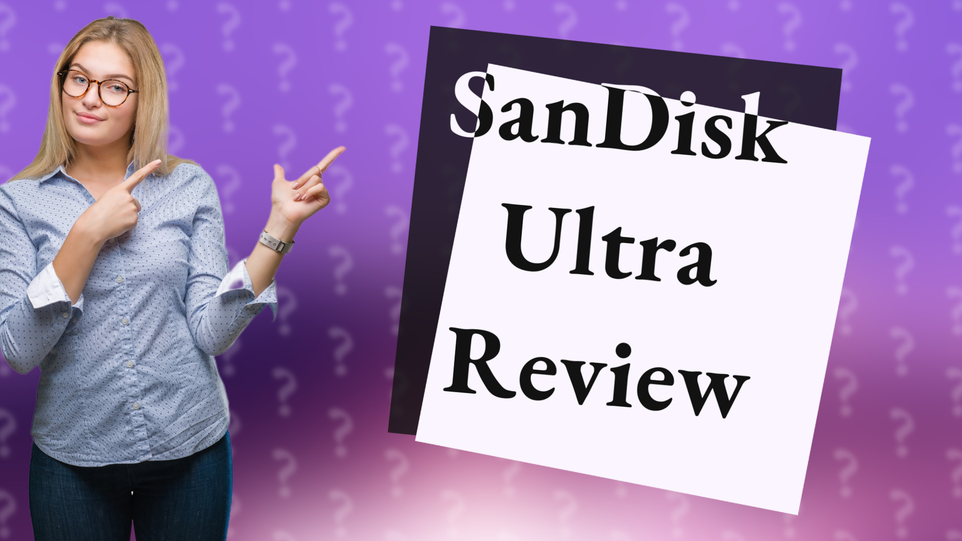 SanDisk Ultra Review