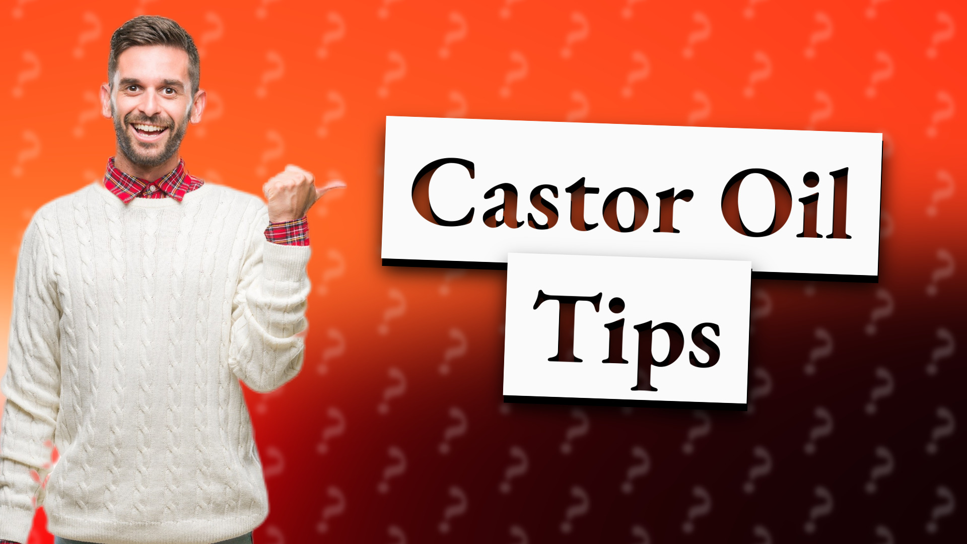 Castor Oil Tips