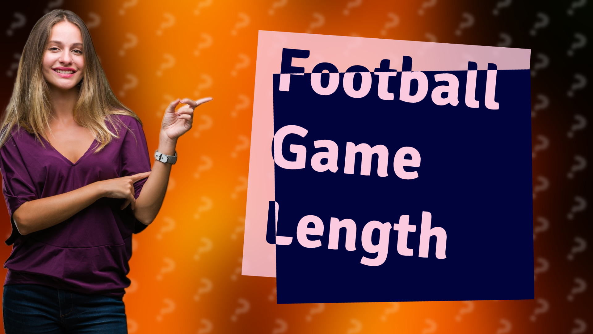 Football Game Length