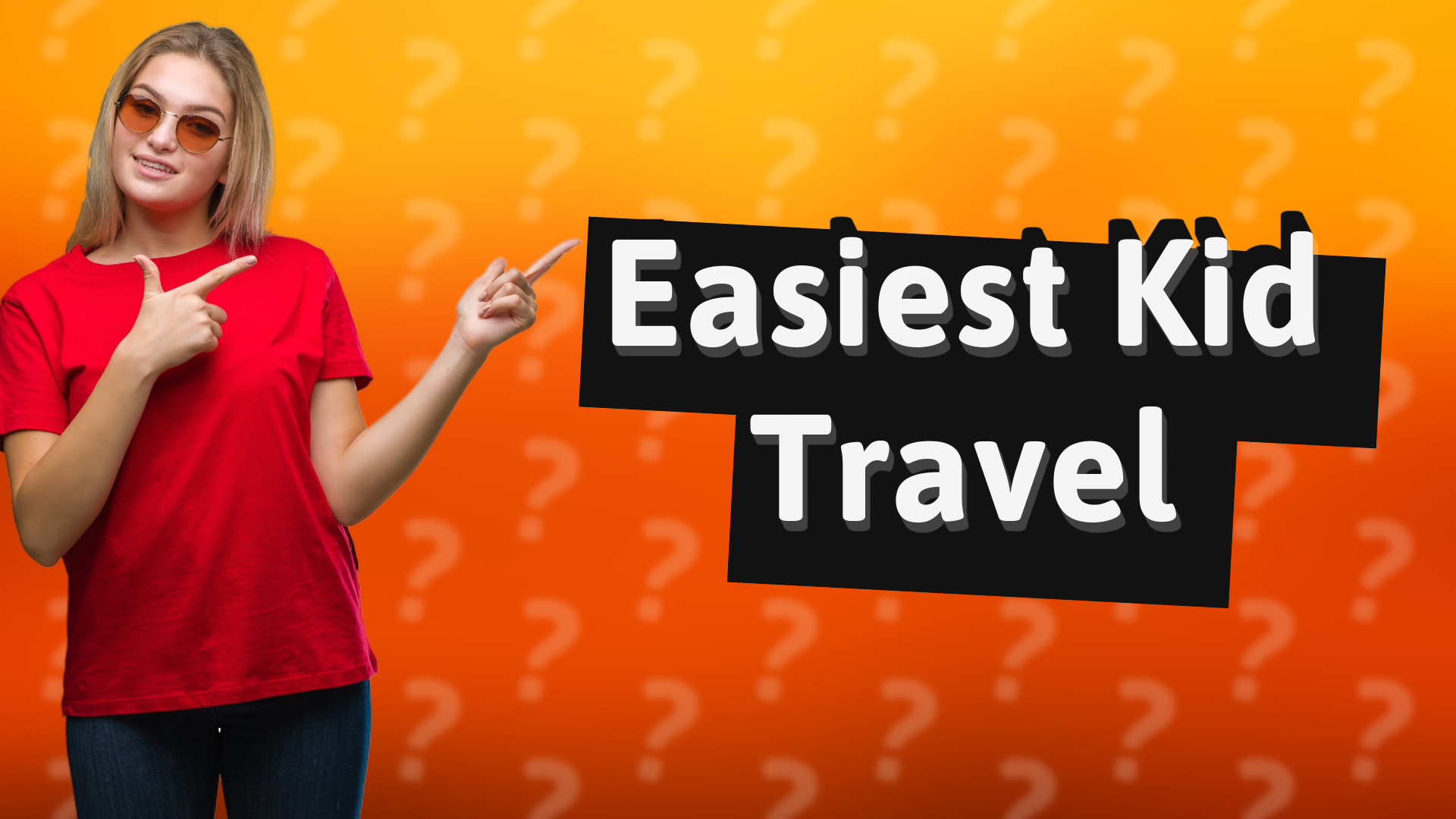 Easiest Kid Travel