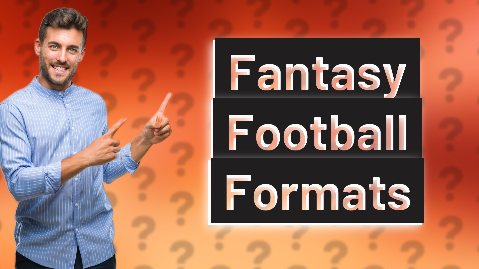 Fantasy Football Formats