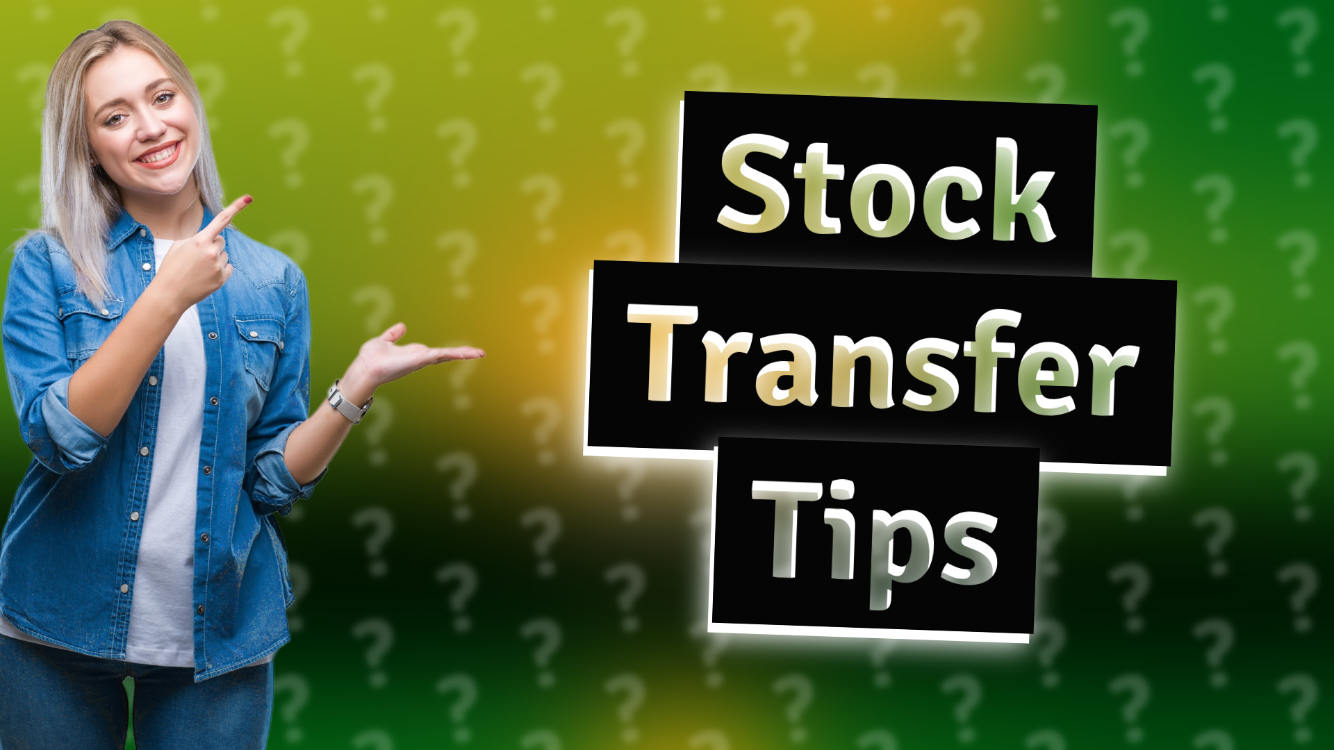 Stock Transfer Tips