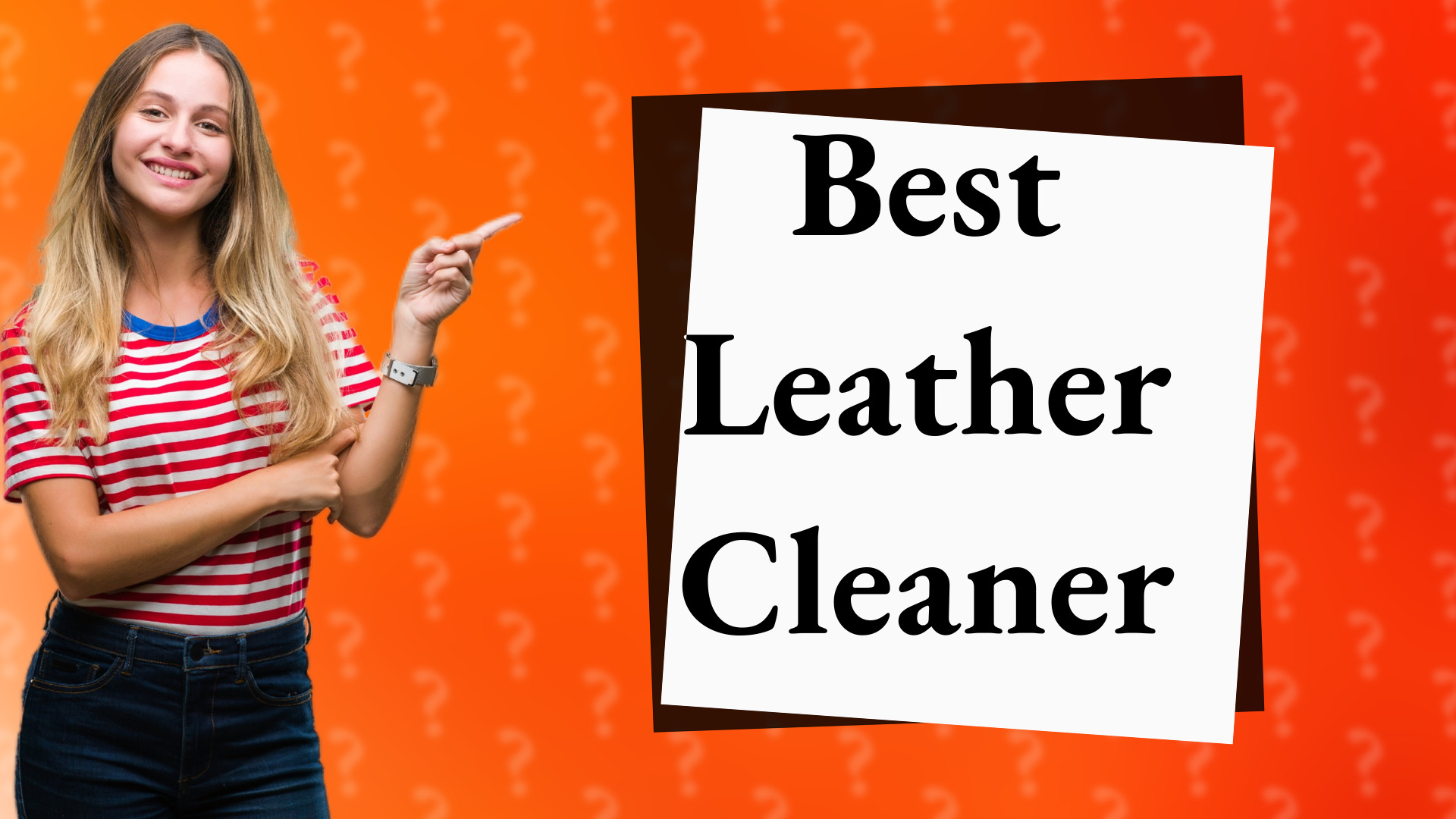 Best Leather Cleaner