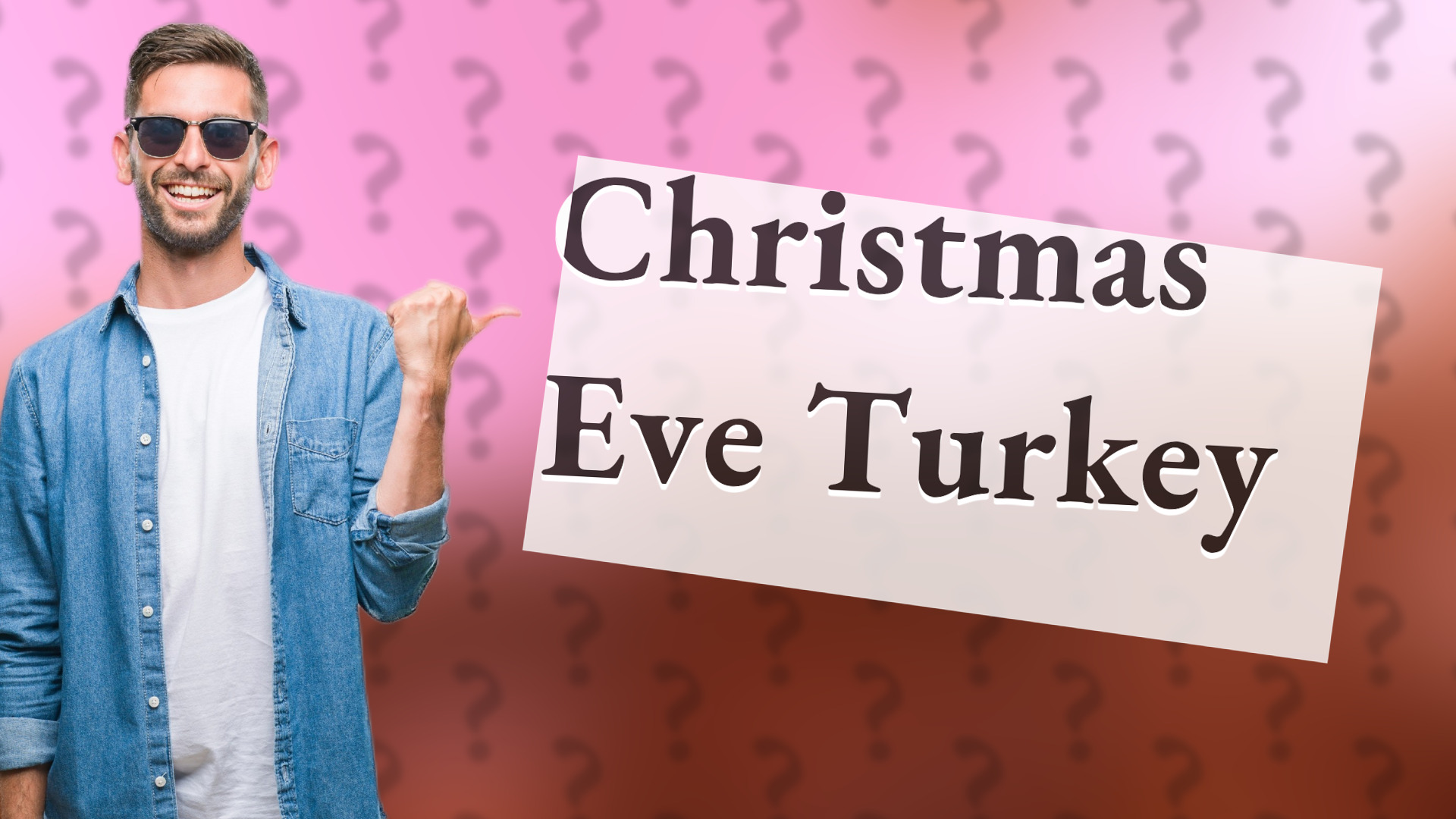 Christmas Eve Turkey