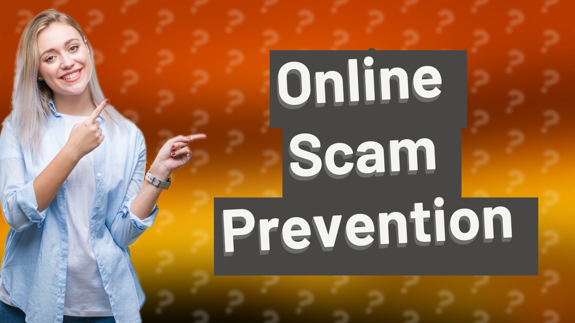 Online Scam Prevention
