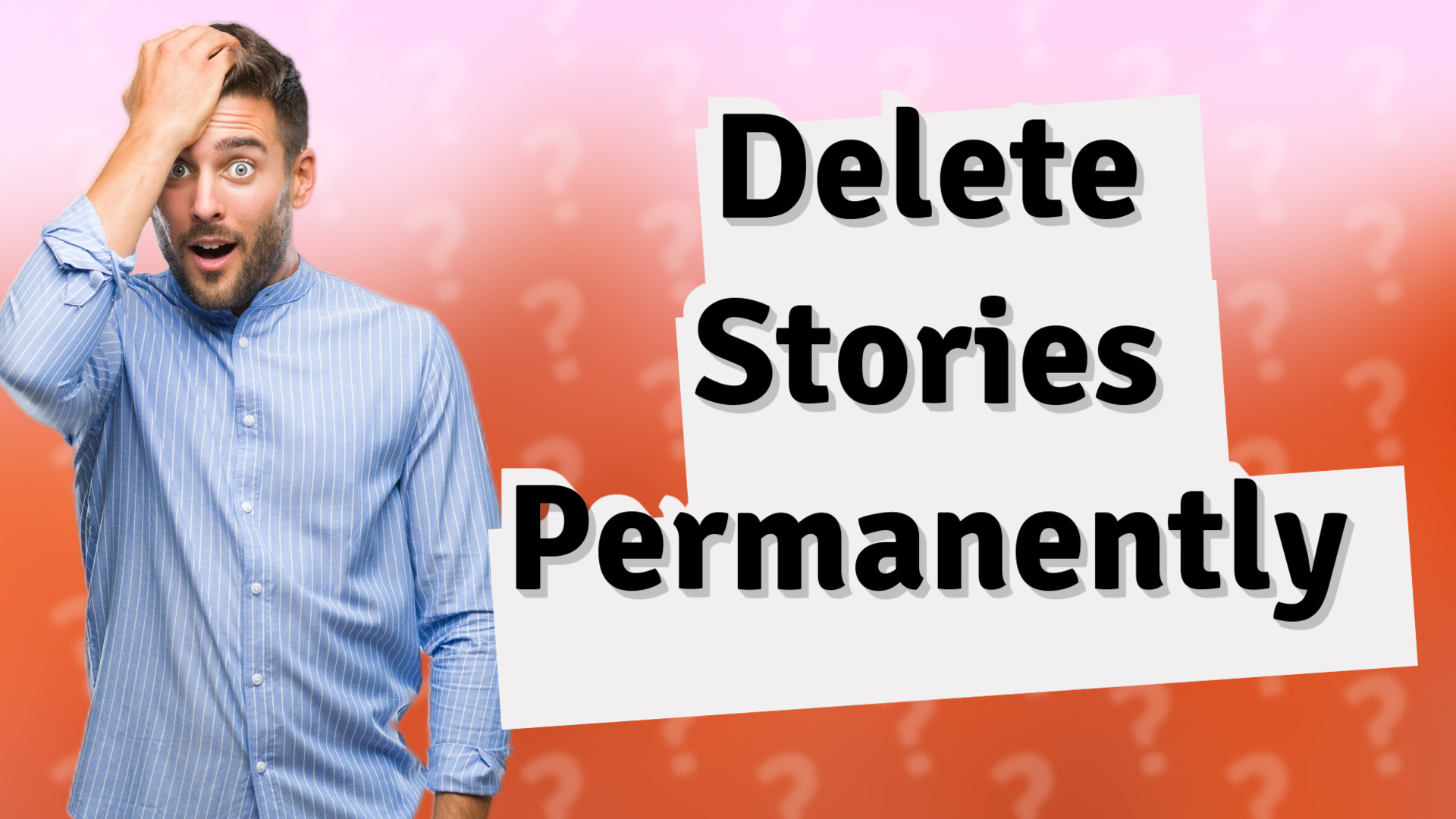 Delete Stories Permanently