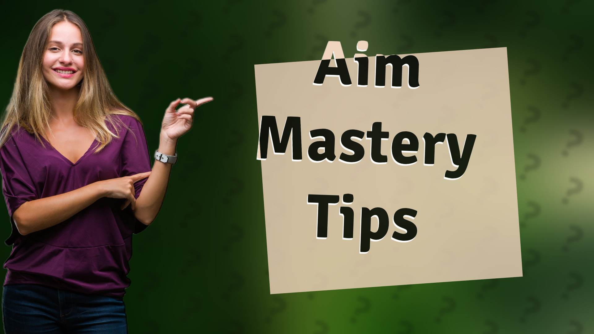 Aim Mastery Tips