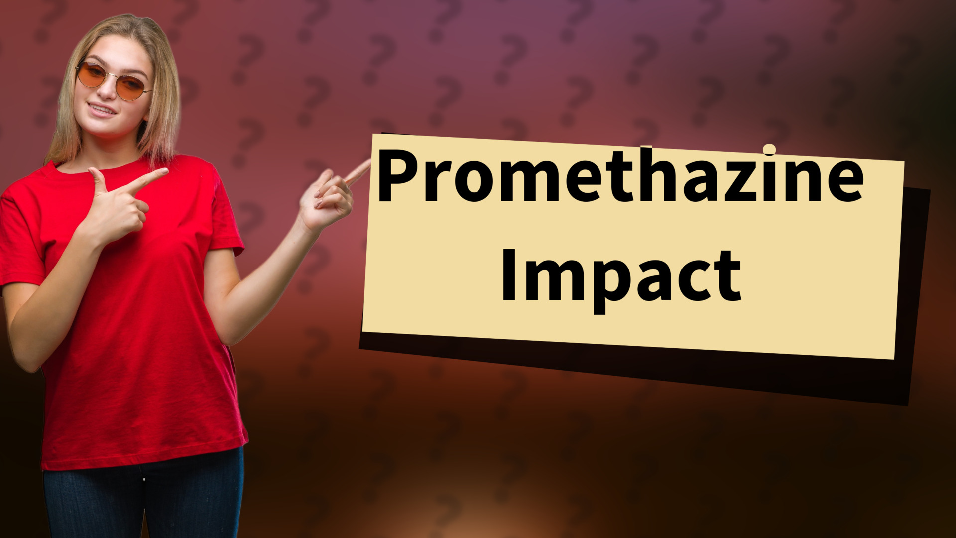 Promethazine Impact