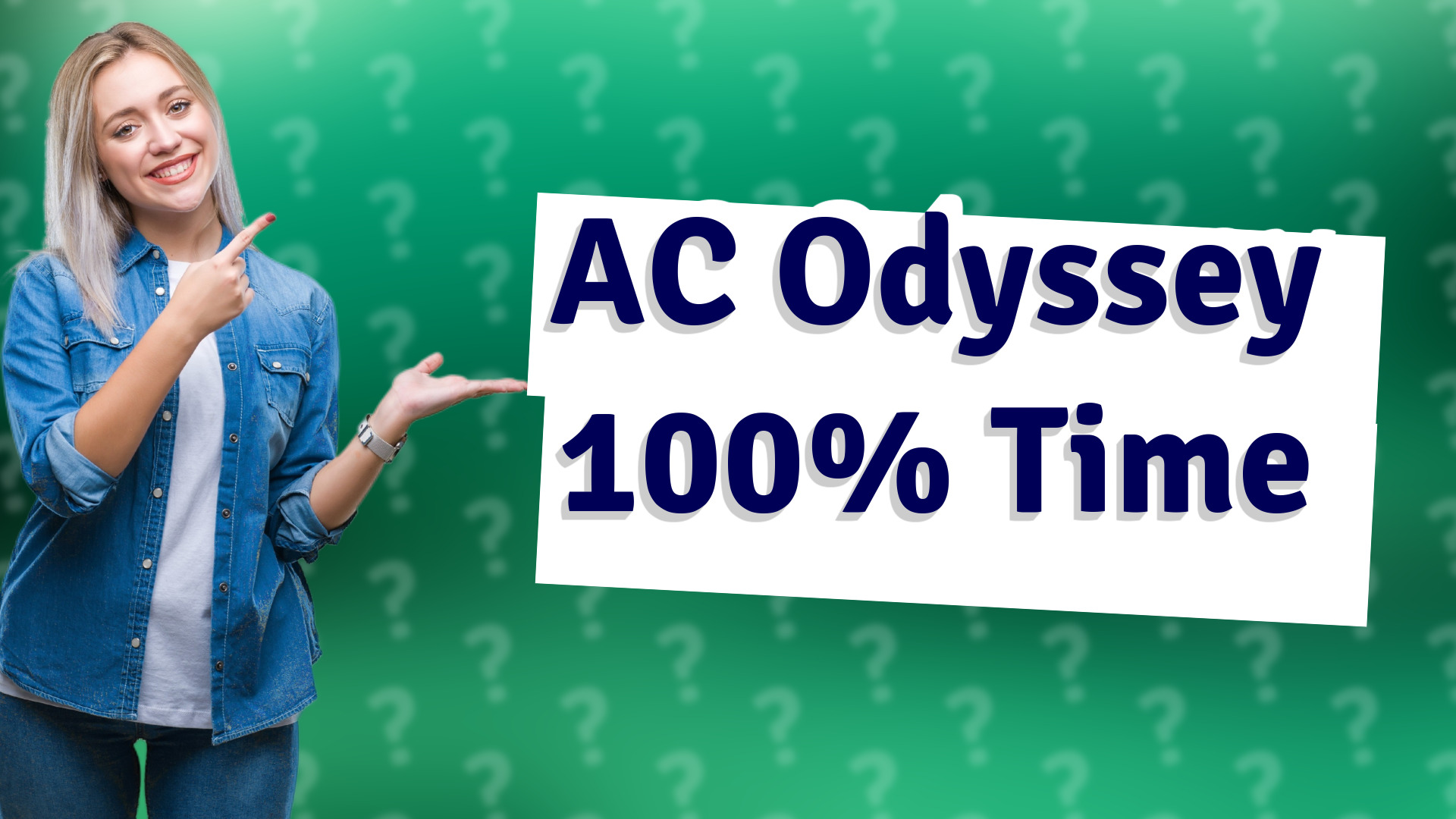 AC Odyssey 100% Time