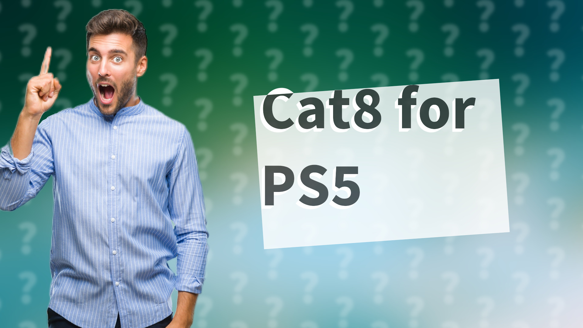 Cat8 for PS5