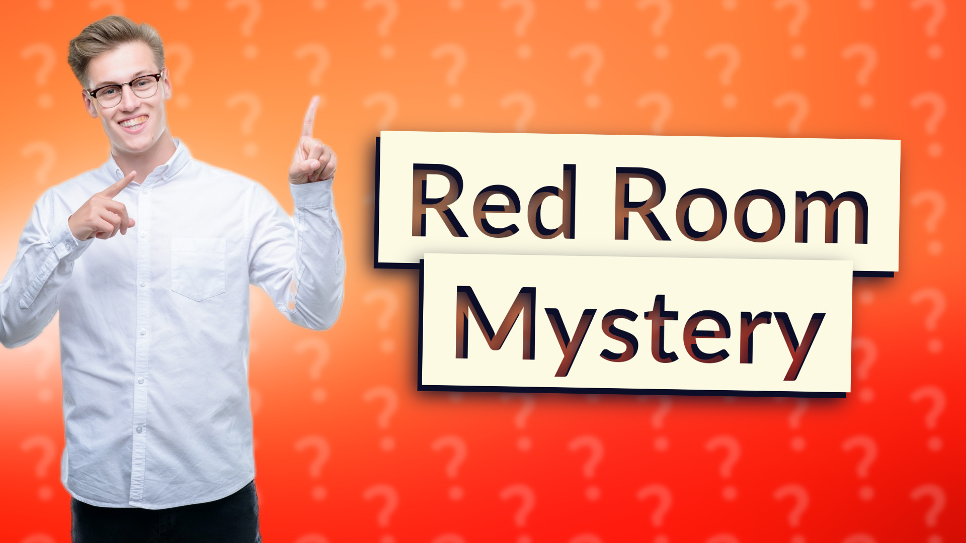 Red Room Mystery